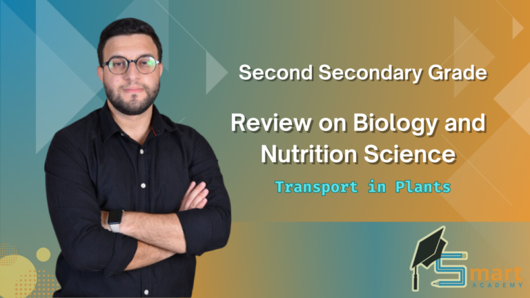 2ND Secondary : Review on Transport in Plant | Mr.Karim Swaidan